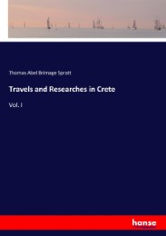 Travels and Researches in Crete