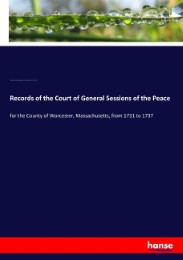 Records of the Court of General Sessions of the Peace