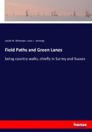 Field Paths and Green Lanes