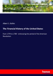 The Financial History of the United States