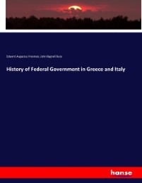History of Federal Government in Greece and Italy - Cover