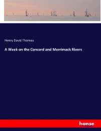 A Week on the Concord and Merrimack Rivers - Cover