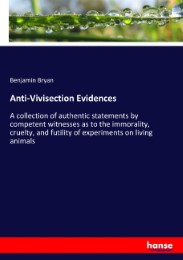 Anti-Vivisection Evidences