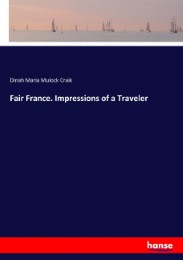 Fair France. Impressions of a Traveler - Cover