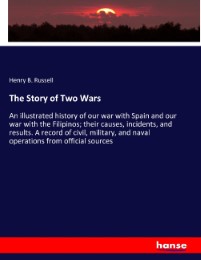 The Story of Two Wars