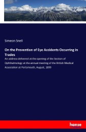 On the Prevention of Eye Accidents Occurring in Trades