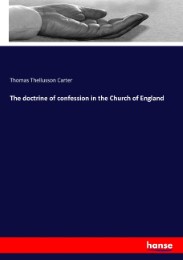 The doctrine of confession in the Church of England