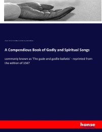 A Compendious Book of Godly and Spiritual Songs