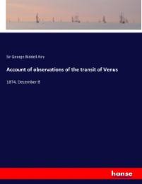 Account of observations of the transit of Venus