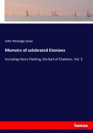 Memoirs of celebrated Etonians