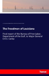 The Freedmen of Louisiana