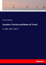 Vacation Tourists and Notes of Travel