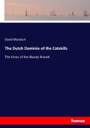 The Dutch Dominie of the Catskills