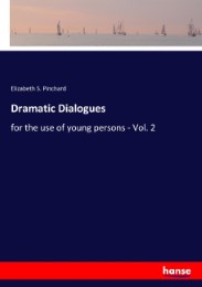 Dramatic Dialogues