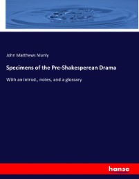 Specimens of the Pre-Shakesperean Drama - Cover