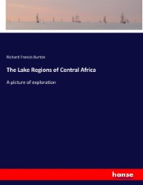 The Lake Regions of Central Africa
