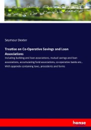 Treatise on Co-Operative Savings and Loan Associations