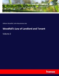 Woodfall's Law of Landlord and Tenant