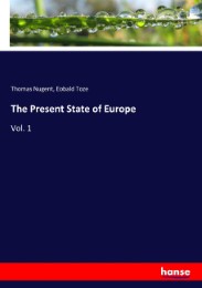 The Present State of Europe