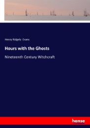 Hours with the Ghosts