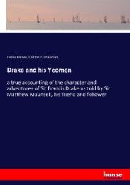 Drake and his Yeomen