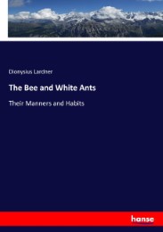 The Bee and White Ants