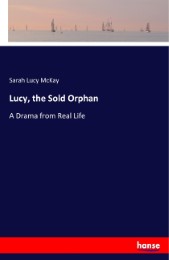 Lucy, the Sold Orphan - Cover