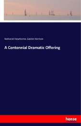 A Centennial Dramatic Offering - Cover