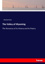 The Valley of Wyoming