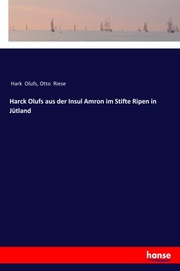 Harck Olufs aus der Insul Amron im Stifte Ripen in Jütland - Cover