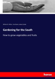 Gardening for the South