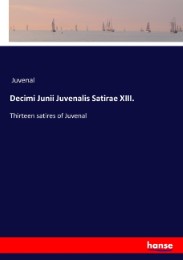 Decimi Junii Juvenalis Satirae XIII. - Cover