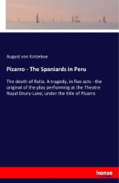 Pizarro - The Spaniards in Peru - Cover
