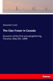 The Clan Fraser in Canada