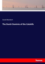 The Dutch Dominie of the Catskills