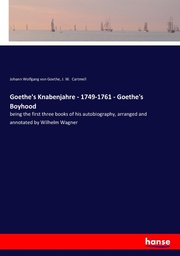 Goethe's Knabenjahre - 1749-1761 - Goethe's Boyhood