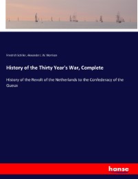 History of the Thirty Year's War, Complete