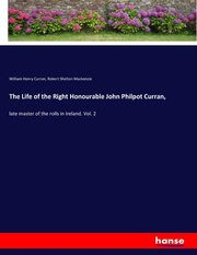 The Life of the Right Honourable John Philpot Curran, - Cover