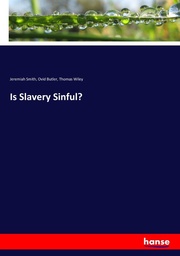 Is Slavery Sinful?