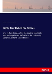Eighty-four Etched Fac-Similes - Cover