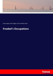 Froebel's Occupations - Cover