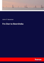 Fro Dan to Beersheba