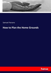 How to Plan the Home Grounds