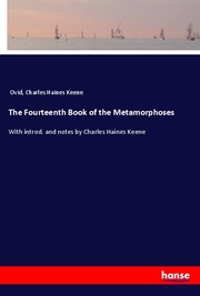 The Fourteenth Book of the Metamorphoses