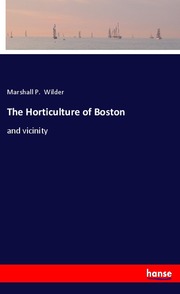 The Horticulture of Boston