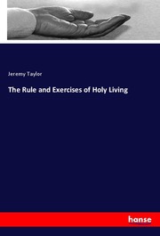 The Rule and Exercises of Holy Living - Cover