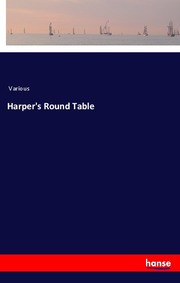 Harper's Round Table