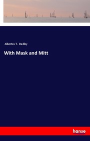 With Mask and Mitt - Cover