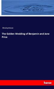The Golden Wedding of Benjamin and Jane Price