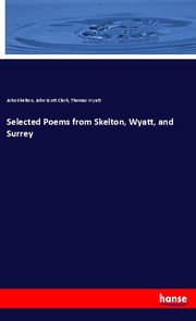 Selected Poems from Skelton, Wyatt, and Surrey - Cover